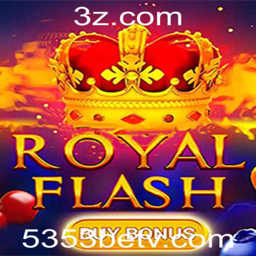 Descubra o Fascinante Mundo de RoyalFlashBuyBonus com 5353 bet